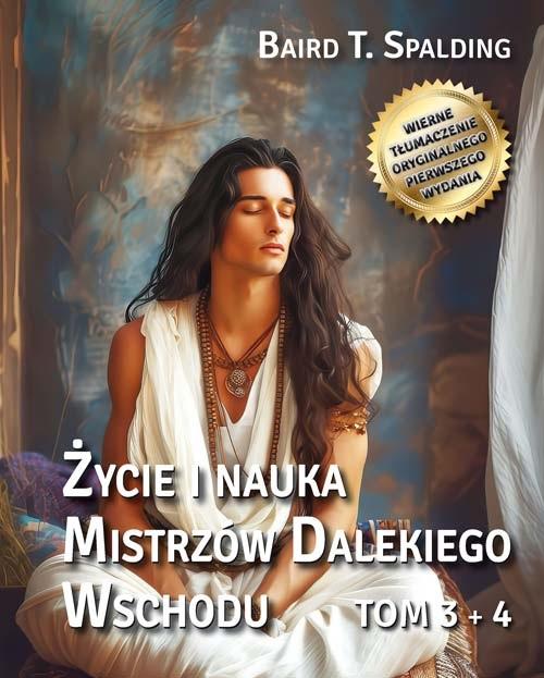 Książka - Życie i nauka Mistrzów Dalekiego Wschodu T.3-4