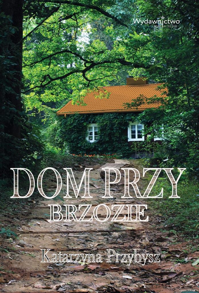 Dom przy brzozie