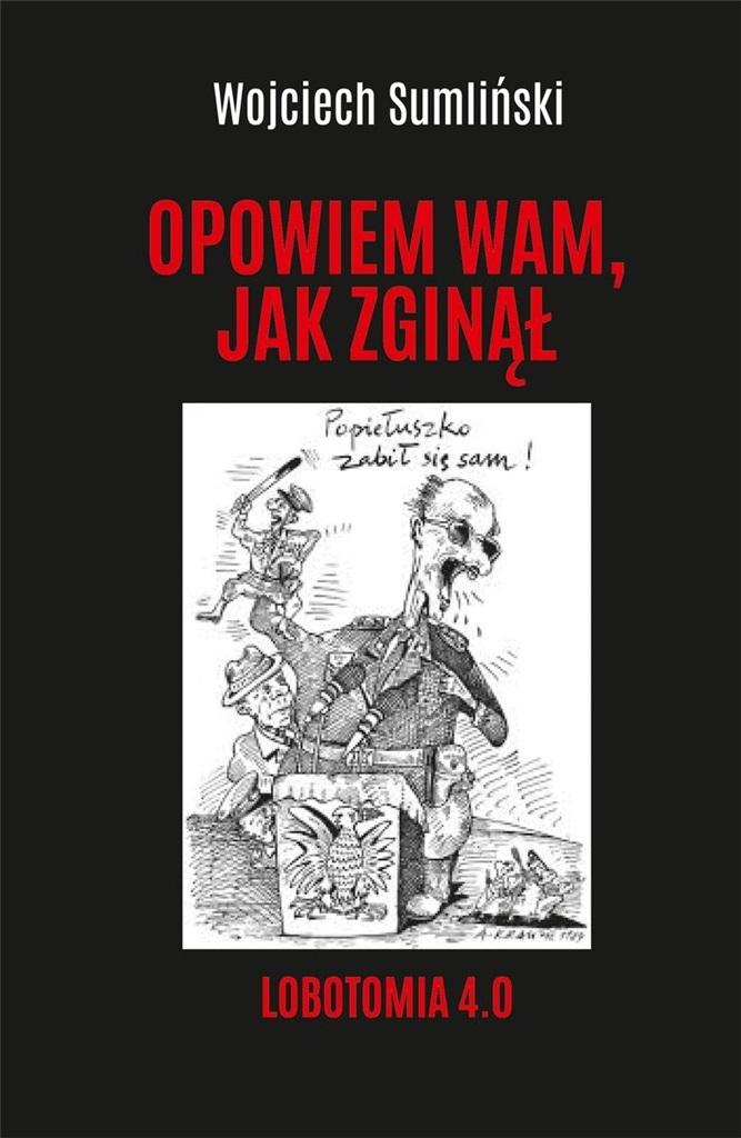 Opowiem wam jak zginął