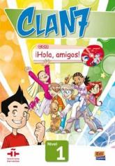Książka - Clan 7 con Hola, amigos! 1. Podręcznik