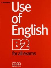 Use of English B2 for all exams SB MM PUBLICATIONS