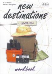 Książka - New Destinations B1+ WB MM PUBLICATIONS