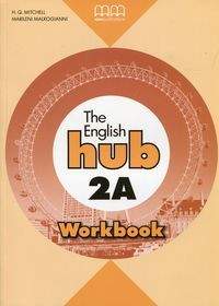 Książka - The English Hub 2A. Workbook