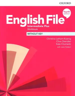 English File 4E. Intermediate Plus. Workbook