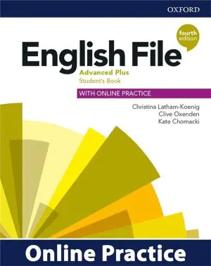 English File. 4th edition. Advanced Plus. Student's Book + Online Practice