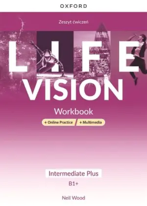Life Vision. Intermediate Plus B1+. Workbook + Online Practice