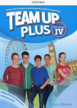 Team Up Plus. Język angielski. Podręcznik. Klasa 4. Szkoła podstawowa + CD