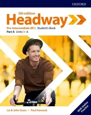 Headway. 5th Edition. Pre-Intermediate. Student's Book Part A + Online Practice