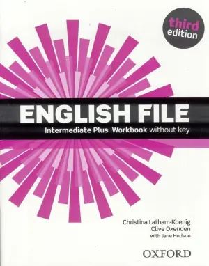 English File. Intermediate Plus. Workbook