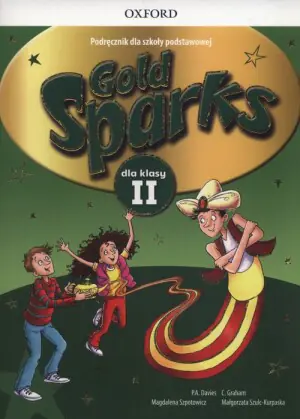 Gold Sparks. Język angielski. Podręcznik. Klasa 2. Szkoła podstawowa + CD