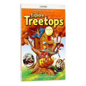 Explore Treetops. Język angielski. Podręcznik. Klasa 1. Szkoła podstawowa + CD