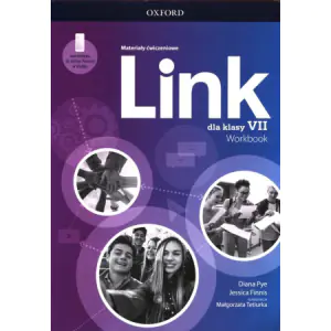 Link. Szkoła podstawowa. Klasa 7. Materiały ćwiczeniowe + Online Practice