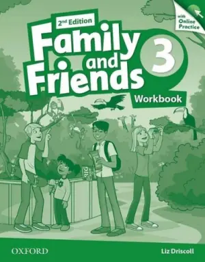 Family and Friends 3. Edition 2. Workbook + Online Practice Pack