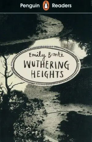 Penguin Readers. Wuthering High