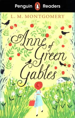 Penguin Readers Level 2: Anne of Green Gables (ELT Graded Reader)