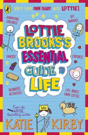 Lottie Brooks`s Essential Guide to Life