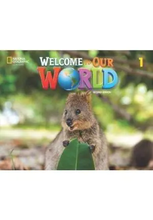 Welcome to Our World 1. Student's Book. 2nd edition
