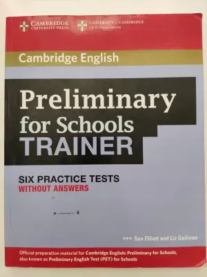 Preliminary for Schools Trainer. Six Practice Tests without A