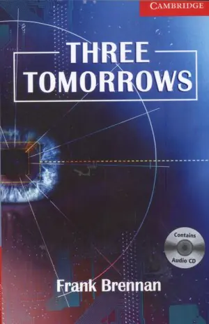 Three Tomorrows. Buch und CD