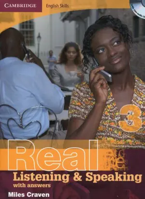 Cambridge English Skills. Real Listening and Speaking 3 + Answers + Audio CD