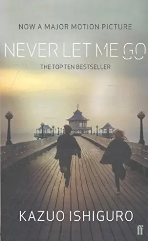Never let me go '16 - Kazuo Ishiguro