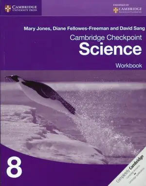 Cambridge Checkpoint Science Workbook 8
