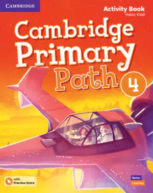Cambridge. Primary Path. Level 4. Activity Book with Practice Extra