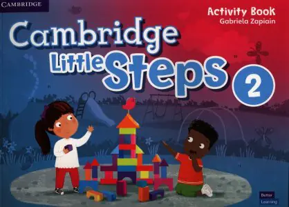 Cambridge. Little Steps Level 2. Activity Book