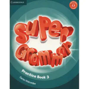 Super Minds Level 3 Super Grammar Book