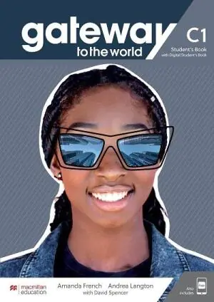 Gateway to the World C1. Student's Book + Student's App + Digital Student's Book