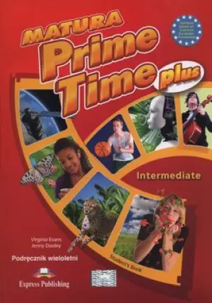 Matura Prime Time Plus. Intermediate. Podręcznik wieloletni