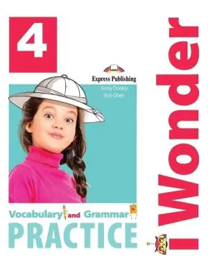 I Wonder 4. Vocabulary & Grammar Practice
