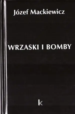 Wrzaski i bomby