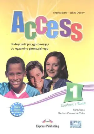 Access 1. Podręcznik przygotowujący do egzaminu gimnazjalnego