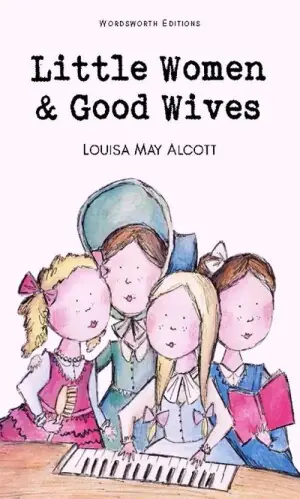 Little Women And Good Wives