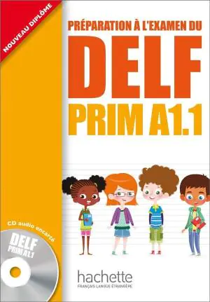 DELF Prim. Język francuski. Podręcznik. Poziom A1.1 + CD