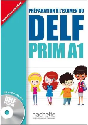DELF Prim. Język francuski. Podręcznik. Poziom A1 + CD
