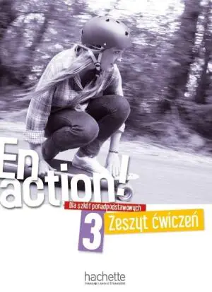 En Action 3. Zeszyt ćwiczeń. Dla szkół ponadpodstawowych