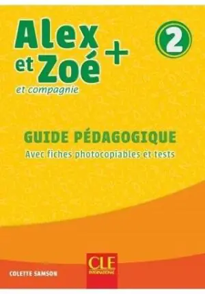 Alex et Zoé + 2. Przewodnik metodyczny