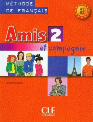Amis Et Compagnie 2 Podręcznik A1