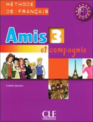Amis et compagnie 3 podręcznik