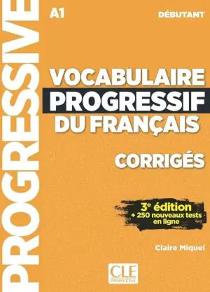 Vocabulaire progressif du Francais. Debutant A1