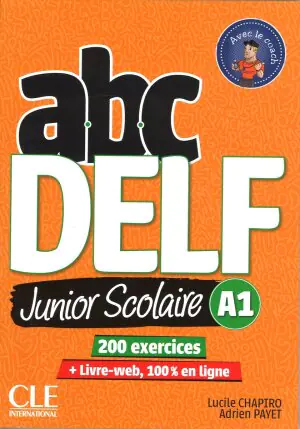 ABC Delf. Junior Scolaire A1. Książka + DVD + zawartość online