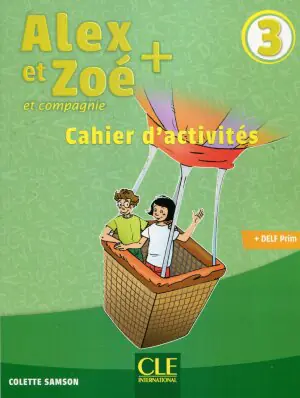 Alex et Zoe plus 3 ćwiczenia