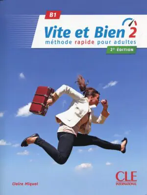 Vite et Bien 2 B1. Podręcznik + klucz + CD