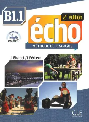 Echo B1.1. Język francuski. Podręcznik + CD