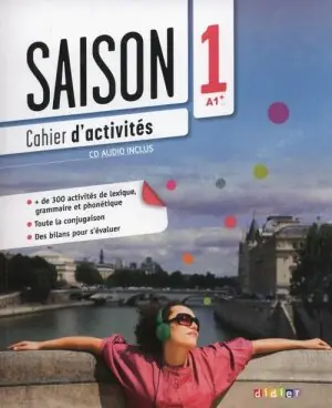 Saison 1. Cahier d'activites + CD