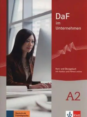DaF im Unternehmen A2 - Kurs- und Übungsbuch