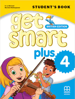 Get Smart Plus 4. Student`S Book