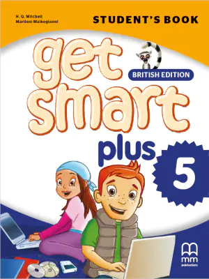 Get Smart Plus 5. Student`S Book